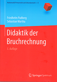 Friedhelm Padberg: Didaktik der Bruchrechnung